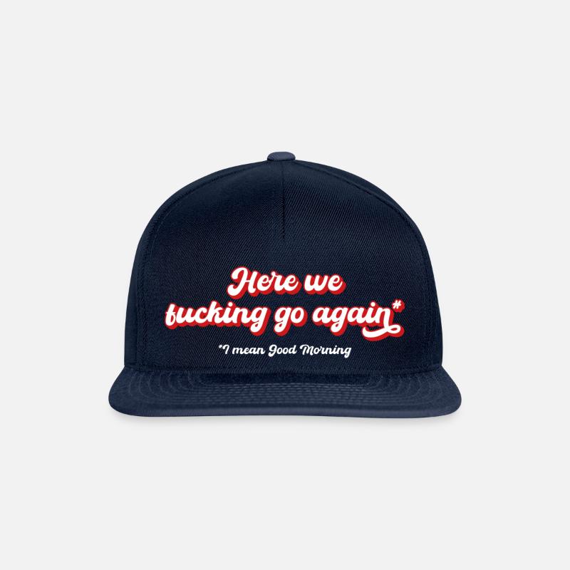 monday fun work saying funny weekend - Snapback Cap - navy/navy