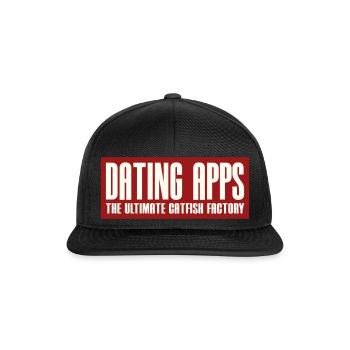 DATING APPS - THE ULTIMATE CATFISH FACTORY - Snapback Cap - Schwarz/Schwarz - Vorne