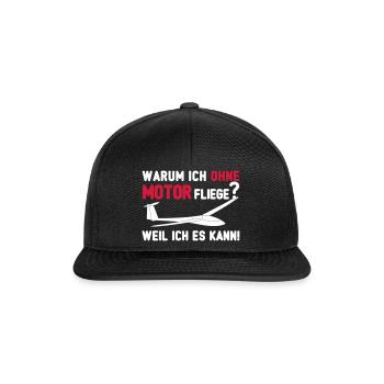 lustiger Segelflieger Spruch gleiten Segelflugzeug - Snapback Cap - Schwarz/Schwarz - Vorne