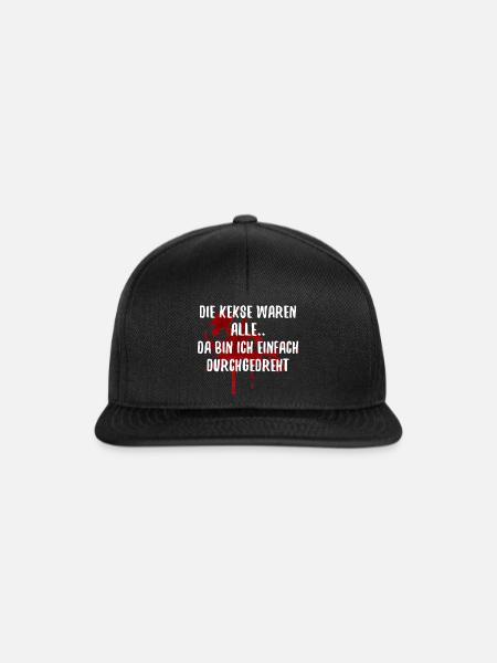 Die Kekse waren alle Lustige Sprüche - Snapback Cap - Schwarz/Schwarz