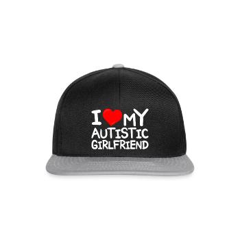 I love autistic girlfriend I love autistic girlfriend - Snapback Cap - black/grey - Front