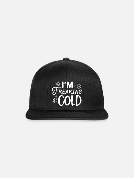 I'm Freaking Cold - Snapback Cap - Schwarz/Schwarz