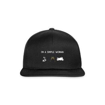 I am a simple woman - muscles sparkling wine motorcycle - Snapback Cap - black/black - Front