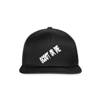 scoot or die Spruch - Snapback Cap - Schwarz/Schwarz - Vorne