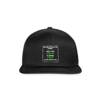 Jeder 4. Grüne ist genauso doof wie die anderen 3 - Snapback Cap - Schwarz/Schwarz - Vorne
