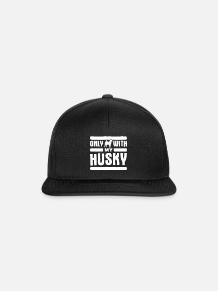 Only with my siberian husky saying - Snapback Cap - black/black