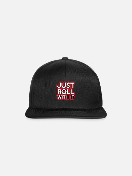 Just Roll with it - Snapback Cap - Schwarz/Schwarz
