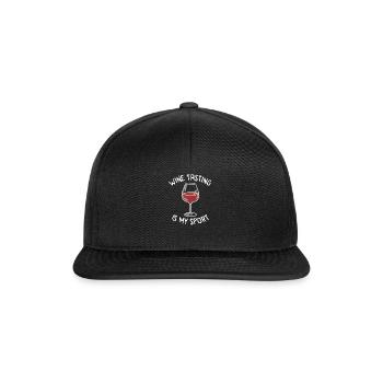 Wine Tasting Wine Tasting Wine Lovers Wine Drinkers - Snapback Cap - black/black - Front
