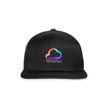 There Is No Cloud It's Just Someone Else's - Snapback Cap - Schwarz/Schwarz - Vorne