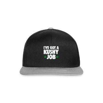 I've Got A Kushy Job CBD Oil Marijuana - Snapback Cap - black/grey - Front