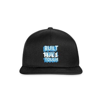 Diabetes Awareness Shirt, Built Type 1 Tough Blue - Snapback Cap - black/black - Front