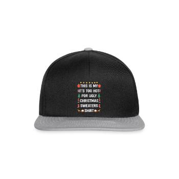 This Is My It's Too Hot For Ugly Christmas Sweater - Snapback Cap - Schwarz/Grau - Vorne