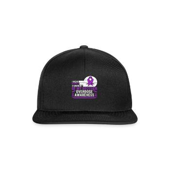 Drug Overdose Awareness Shirt, In Memory Of My - Snapback Cap - black/black - Front