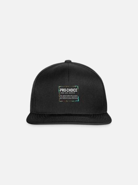Pro Choice Definition TShirt, Pro Choice Shirt, - Snapback Cap - Schwarz/Schwarz