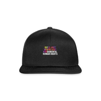 Les filles veulent juste avoir des droits humains fondamentaux - Casquette snapback - noir/noir - Devant