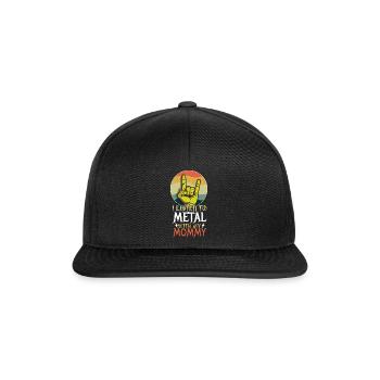 Metal With Mommy Metal Kid Music Lover Rocker - Snapback Cap - Schwarz/Schwarz - Vorne