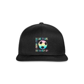 Ich weiß, dass ich wie ein Mädchen spiele, das versucht, lustig zu bleiben - Snapback Cap - Schwarz/Schwarz - Vorne