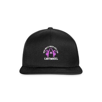 Warum laufen, wenn Sie Wagenrad-Gymnastik können - Snapback Cap - Schwarz/Schwarz - Vorne