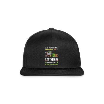 Lege Dich Niemals Mit Einem Gärtner An Lustiges - Snapback Cap - Schwarz/Schwarz - Vorne