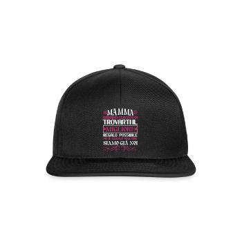 Mom We Tried Funny Quote Italian Mother's Day - Snapback Cap - black/black - Front