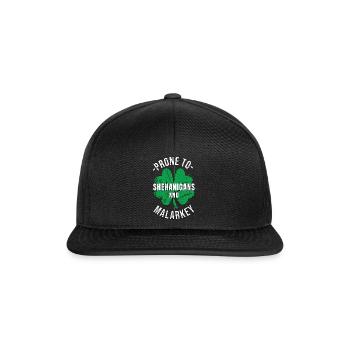 St. Patrick's Day Prone to Shenanigans and Malarkey - Snapback Cap - black/black - Front
