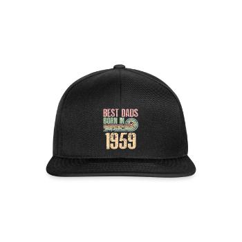Die Besten Väter Sind 1959 Geboren, 64 Jahre Alt, - Snapback Cap - Schwarz/Schwarz - Vorne