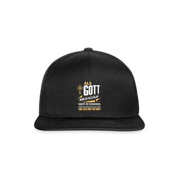 Witziger als Gott mich schuf Spruch - Snapback Cap - Schwarz/Schwarz - Vorne