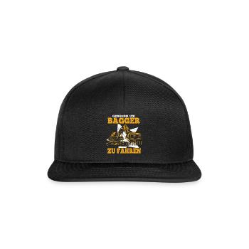 Geboren um Bagger zu fahren - Snapback Cap - Schwarz/Schwarz - Vorne