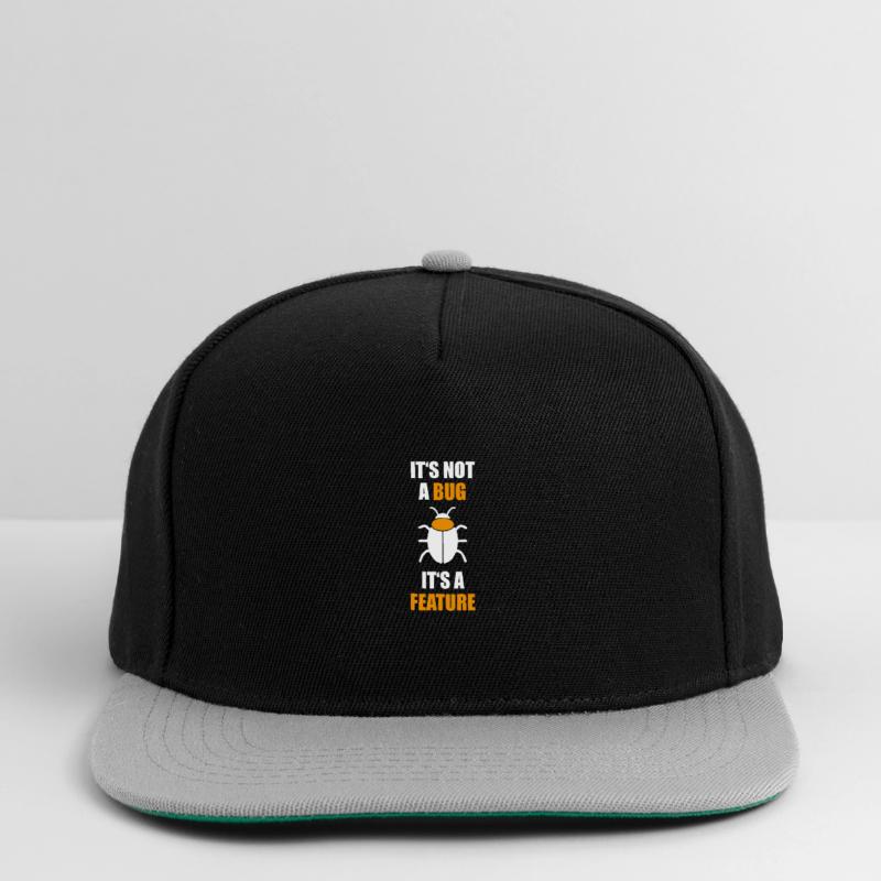 Not a Bug is a feature Programmer Coding Nerd Snapback Cap