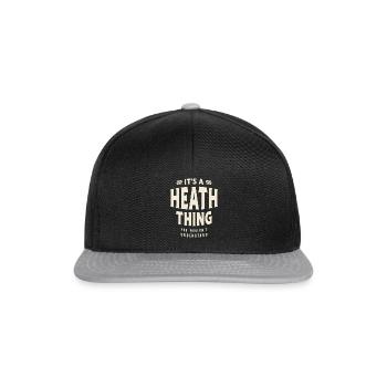 It's a Heath Thing, You Wouldn't Understand - Snapback Cap - black/grey - Front