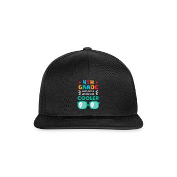 The 4th grade has just become much cooler - Snapback Cap - black/black - Front