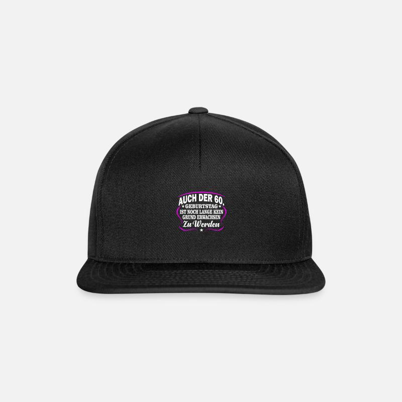 60. Geburtstag - Snapback Cap - Schwarz/Schwarz
