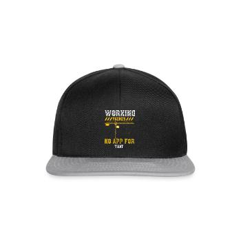 Working There's No App For That - Snapback Cap - black/grey - Front
