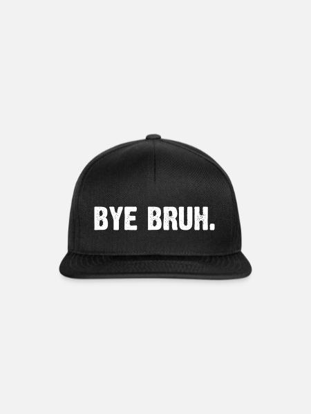 Bye Bruh - Snapback Cap - Schwarz/Schwarz