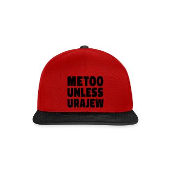 Metoo Unless Uraev Statement Women's Rights Protest - Snapback Cap - red/black - Front