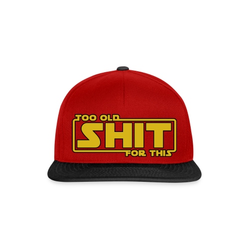 Too old for this war - Snapback Cap