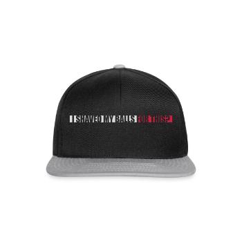 I shaved my balls - Snapback Cap - Schwarz/Grau - Vorne