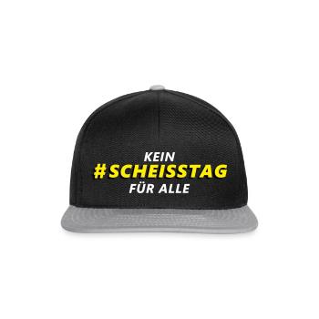 # Kein Scheisstag für Alle - Snapback Cap - Schwarz/Grau - Vorne