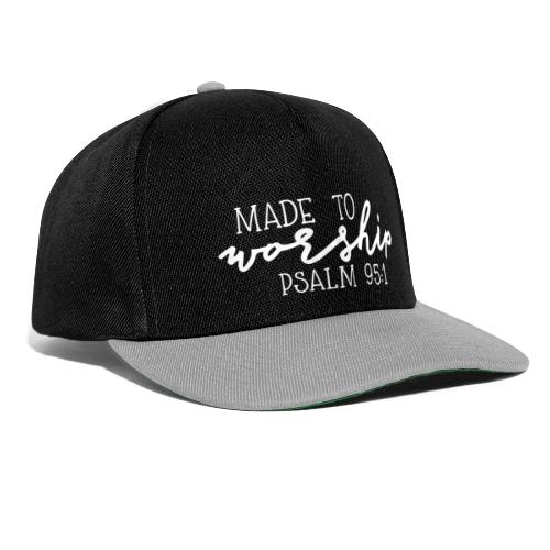 Made to worship - Psalm 95,1 - Snapback Cap