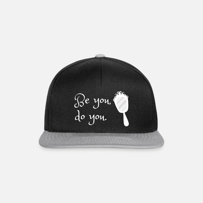 Be you, do you - Snapback Cap - Schwarz/Grau