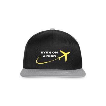 Cool aviation plane Eyes on a bird - Snapback Cap - black/grey - Front