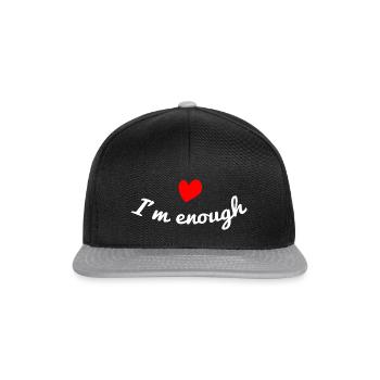 I´m enough Selbstvertrauen Selbstliebe Spruch - Snapback Cap - Schwarz/Grau - Vorne
