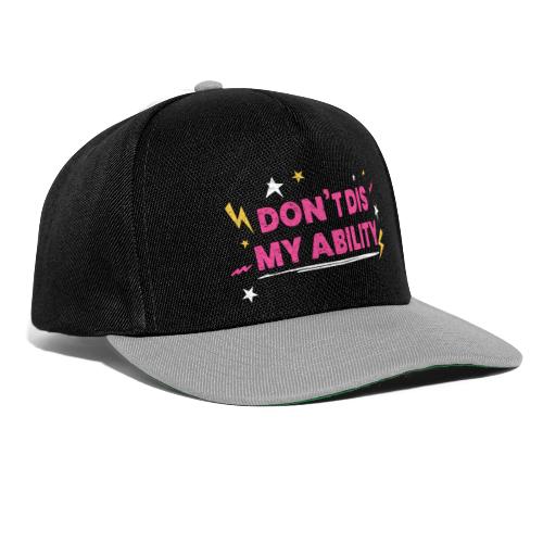 Don t Dis My Ability Pink - Snapbackkeps