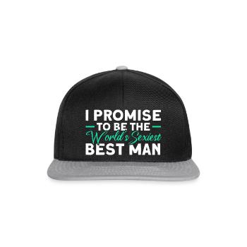 The sexiest best man in the world - Snapback Cap - black/grey - Front