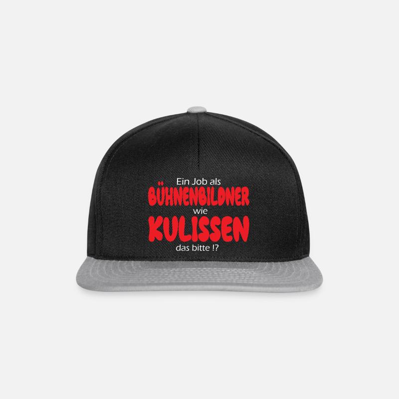 Bühnenbildner wie Kulissen das bitte!? - Snapback Cap - Schwarz/Grau