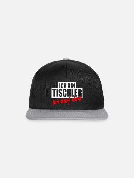 Tischler Schreiner Lustiger Spruch - Snapback Cap - Schwarz/Grau