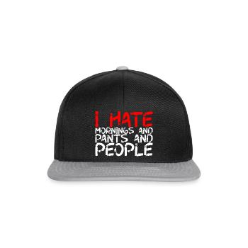 Je déteste les matins et les pantalons et les gens 3 - Casquette snapback - noir/gris - Devant