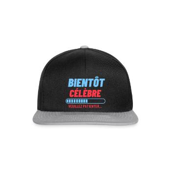 Bientôt célèbre veuillez patienter - Casquette snapback - noir/gris - Devant