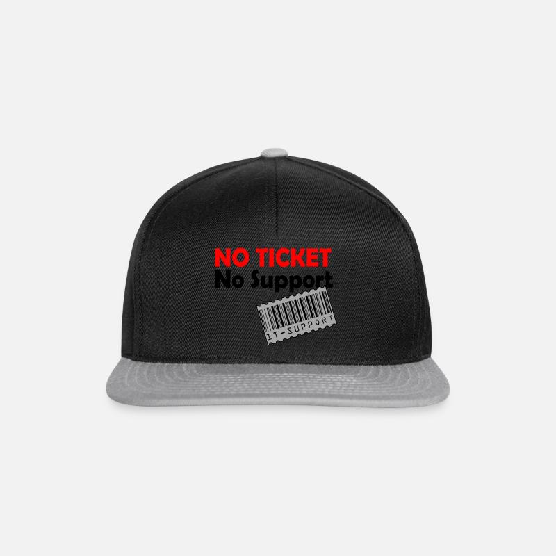 No Ticket - no support - Snapback Cap - Schwarz/Grau