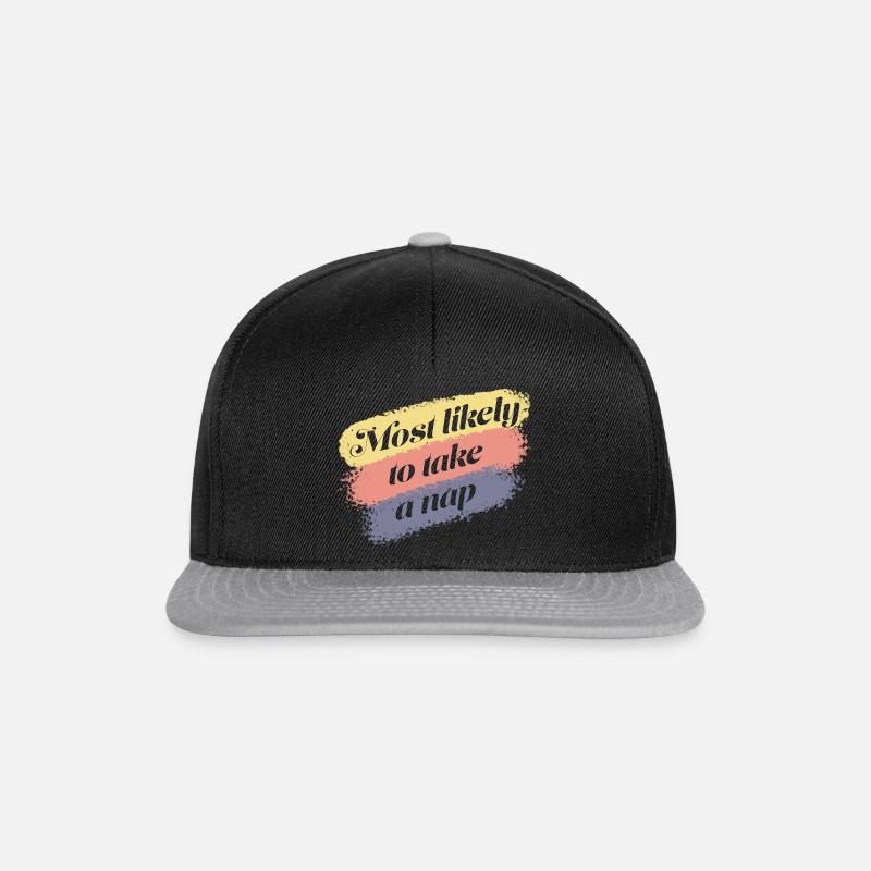 Am ehesten ein Nickerchen machen - Snapback Cap - Schwarz/Grau